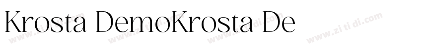 Krosta DemoKrosta De字体转换 Krosta DemoKrosta De字体转换